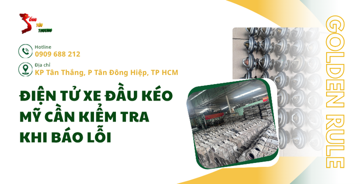 dien-tu-xe-dau-keo-my-can-kiem-tra-khi-bao-loi