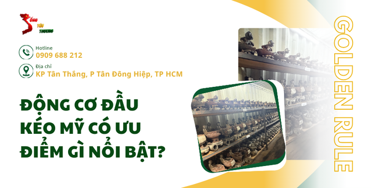 Động cơ đầu kéo Mỹ có ưu điểm gì nổi bật?